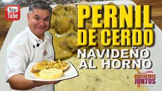 Como hacer un PERNIL DE CERDO NAVIDEÑO ✅💯 [upl. by Eidok153]