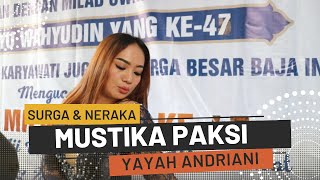 Surga amp Neraka Cover Yayah Andriani LIVE SHOW Sukamulya Baregbeg Ciamis [upl. by Ait]