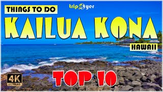 10 Best Things to do in Kona Hawaii ᐈ Kailua Kona Travel Guide 4K [upl. by Lelia152]