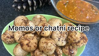 Chicken momos recipe and momos chatni recipe [upl. by Ena897]