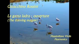 Gioacchino Rossini  La gazza ladra  ouverture  fisarmonica [upl. by Ateloiv170]