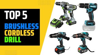 ✅TOP 5 Best Brushless Cordless Drill 2023 Buying Guide [upl. by Sirapal]