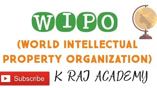 WORLD INTELLECTUAL PROPERTY ORGANIZATION WIPO [upl. by Nebe]