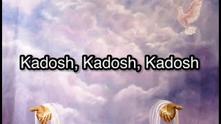 Kadosh  Paul Wilbur  Lyrics [upl. by Aliza651]