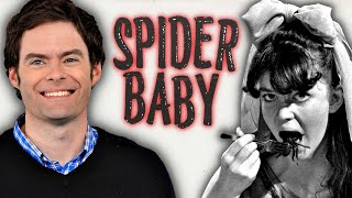 Bill Hader on Spider Baby [upl. by Nuahsyd]