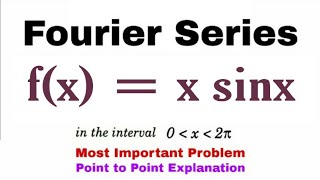 6 Fourier Series  Complete Concept and Problem5  Most Important Problem [upl. by Klein]