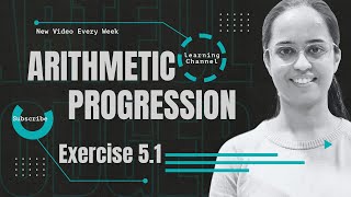 Arithmetic Progression  Exercise 51  Q1  Chapter 5  NCERT  Class 10th  Explained [upl. by Sisco]