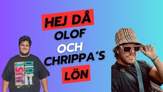 HEJ DÅ Olof och Chrippas lön [upl. by Lavella703]