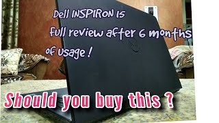 Dell Inspiron 15 3000 series full review after 6 months [upl. by Alben]