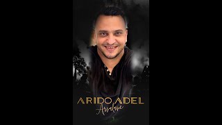 ARIDO ADEL  HELA NAMA CAL MALIY CAL MEQEH [upl. by Tibbitts]