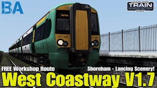 West Coastway V17  Shoreham To Lancing Scenery amp New Grass  FREE Workshop Route  Train Simulator [upl. by Haelahk]