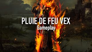 Destiny 2  Build Arcaniste Solaire 30  Pluie de Feu Vex [upl. by Cirdla329]