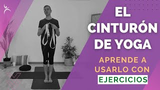 CÓMO USAR el CINTURÓN de YOGA  EJERCICIOS con CINTURÓN de ESTIRAMIENTO de YOGA [upl. by Eustashe976]