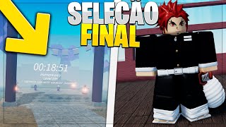 COMO FAZER a SELEÇÃO FINAL do PROJECT SLAYERS LOCALIZAÇÃO e GUIA COMPLETO [upl. by Aticilef318]