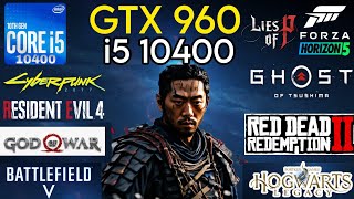 GTX 960  i5 10400 amp 24GB Ram  Test In 10 Games In 2024 [upl. by Hendrick381]