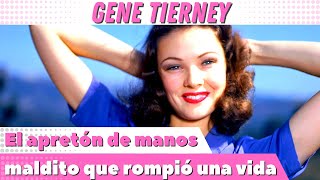 Gene Tierney El apretón de manos maldito que rompió una vida [upl. by Tail103]