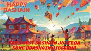 Top 5 Best Dashain Jukebox Song Dashain VibesHD AUDIOHappy Dashain 2081 [upl. by England43]