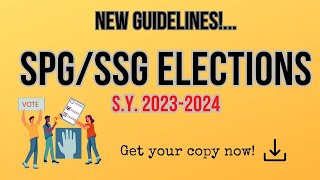 SPGSSG Elections for SY 20232024 l DepEd New Guidelines [upl. by Liederman]