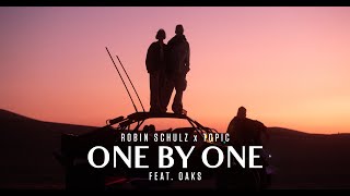 Robin Schulz amp Topic ft Oaks  One By One Official Music Video [upl. by Perloff]