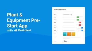 Enhance Safety with Dashpivots Plant amp Equipment Prestart App Easy QR Code Inspections [upl. by Enaitsirk308]