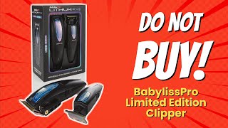 👀 DONT BUY BaBylissPRO Clipper BEFORE WATCHING THIS 9 Reasons [upl. by Amber]