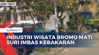 Industri Wisata Bromo Ikut Terbakar Akibat Kelalaian Segelintir Orang [upl. by Schluter196]