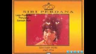 Lagu Pujaanku Sanisah Huri [upl. by Kries651]