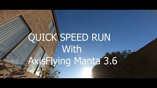 AxisFlying Manta 36 Speed Run [upl. by Ecinereb803]