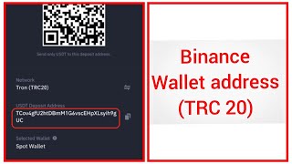 How to get your trc20 wallet address on Binance [upl. by Rafaelof]