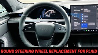 Upgrading Tesla Plaid Yoke Steering Wheel to Round [upl. by Abran912]