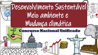 Desenvolvimento sustentável meio ambiente e mudança climática  CNU 2024  Desenhando a Solução [upl. by Arahahs]