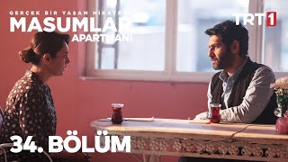 Masumlar Apartmanı 34 Bölüm [upl. by Anel756]