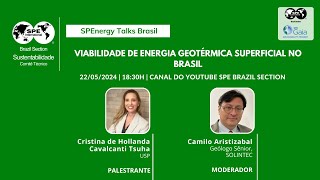 SPEnergy Talks  Viabilidade de energia geotérmica superficial no Brasil [upl. by Drol]