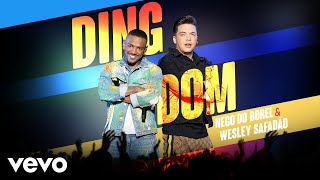 Nego do Borel  Ding Dom Ao Vivo ft Wesley Safadão [upl. by Tammi]