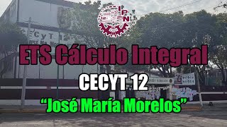 ETS CECYT 12 quotJosé María Morelosquot Examen IPN Cálculo Integral [upl. by Osnerol]