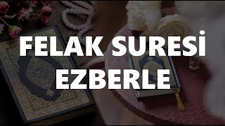 Felak Suresi 7 Tekrar  Felak Suresi Ezberle [upl. by Atiruam]