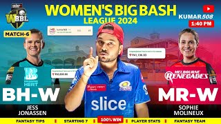 BH W VS MR W Dream11 Team  BH W VS MR W Dream11  I Team Of Today Match BBL24 KUMAR508 [upl. by Inahs]