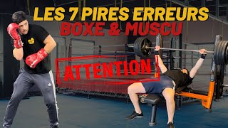 Boxe et musculation les 7 erreurs à éviter absolument [upl. by Carree158]