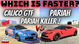 CALICO GTF VS PARIAH GTA Online  Which is Faster [upl. by Hasile]