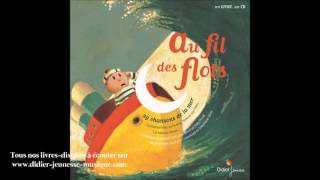 Au fil de flots  Tout au fond de la mer [upl. by Clywd]