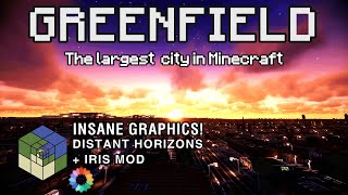 MINECRAFTS LARGEST CITY Greenfield  Distant Horizons Mod INSANE Render Distance [upl. by Okime]