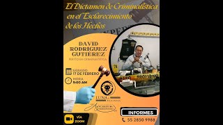 El dictamen de criminalística en el esclarecimiento de los hechos David Rodríguez Gutiérrez [upl. by Anirat]