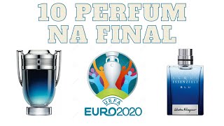 10 PERFUM NA FINAL EURO 2020 [upl. by Berrie91]