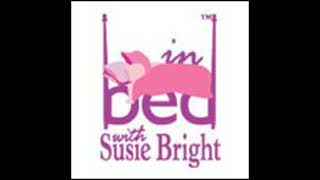 In Bed with Susie Bright 346 Audiobook by Susie Bright [upl. by Eirtemed282]