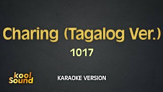 CHARING TAGALOG  1017  Karaoke Version  koolSound [upl. by Arakaj]