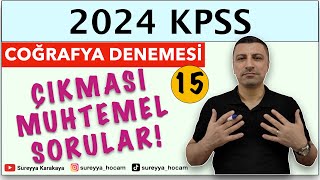 15 2024 KPSS l Coğrafya Mini Deneme Sınavı  15 l SÜREYYA KARAKAYA [upl. by Eugeniusz]