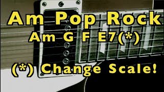 Am G F E7  Pop Rock  Backing Track [upl. by Dogs]