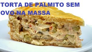 TORTA DE PALMITO SEM OVO MUITO FÁCIL [upl. by Cailean]