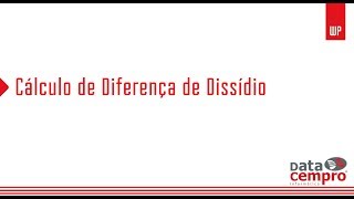 Cálculo de Diferença de Dissídio [upl. by Yntruoc981]