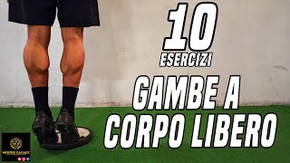 ALLENAMENTO GAMBE 10 ESERCIZI A CORPO LIBERO SENZA ATTREZZI PER IL CALCIATORE [upl. by Radec]